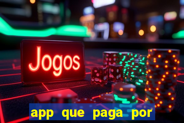 app que paga por cadastro na hora via pix jogo